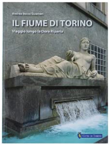 fiume di torino viaggio lungo la dora riparia book