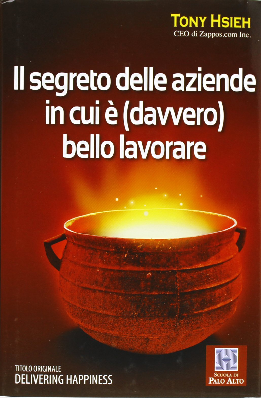 Il segreto delle aziende in cui è (davvero) bello lavorare Business, Finance & Career