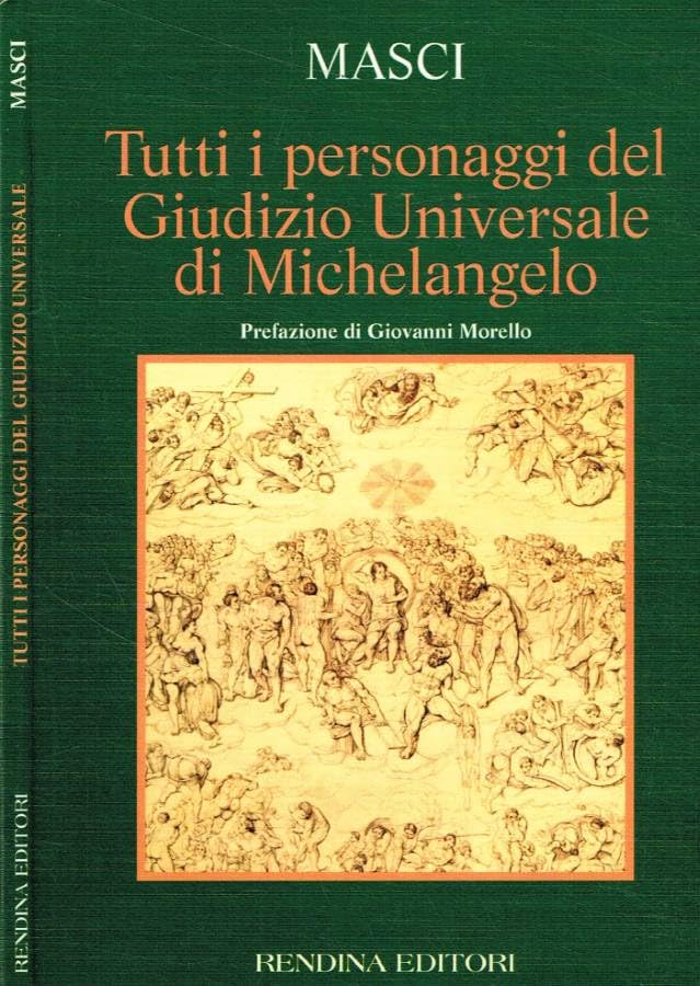 Tutti i personaggi del Giudizio universale di Michelangelo. La volpe (1820) (Libri della città) Film, Art & Culture