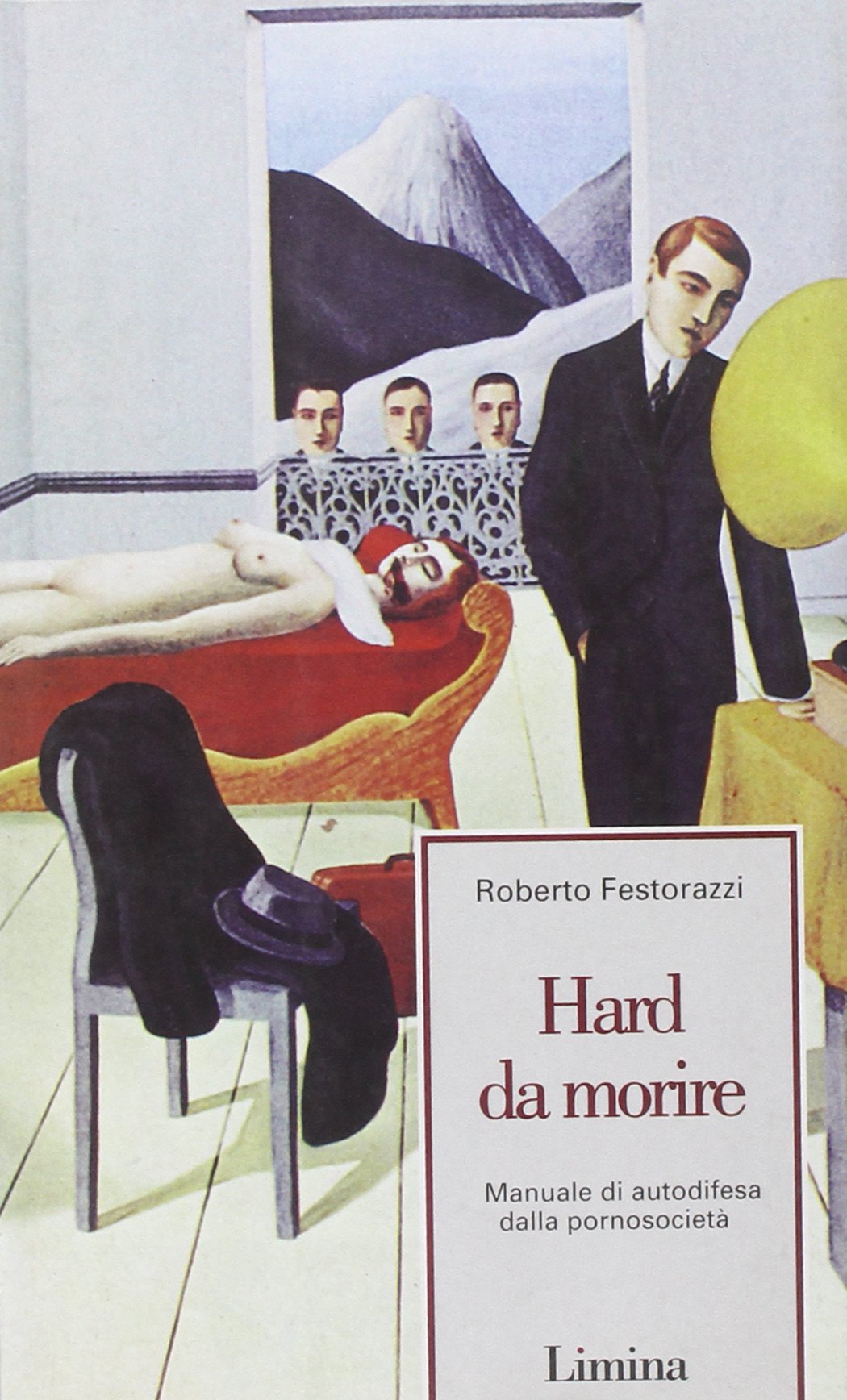 Hard da morire. Manuale di autodifesa dalla pornosocietà (Fine millennio) Books