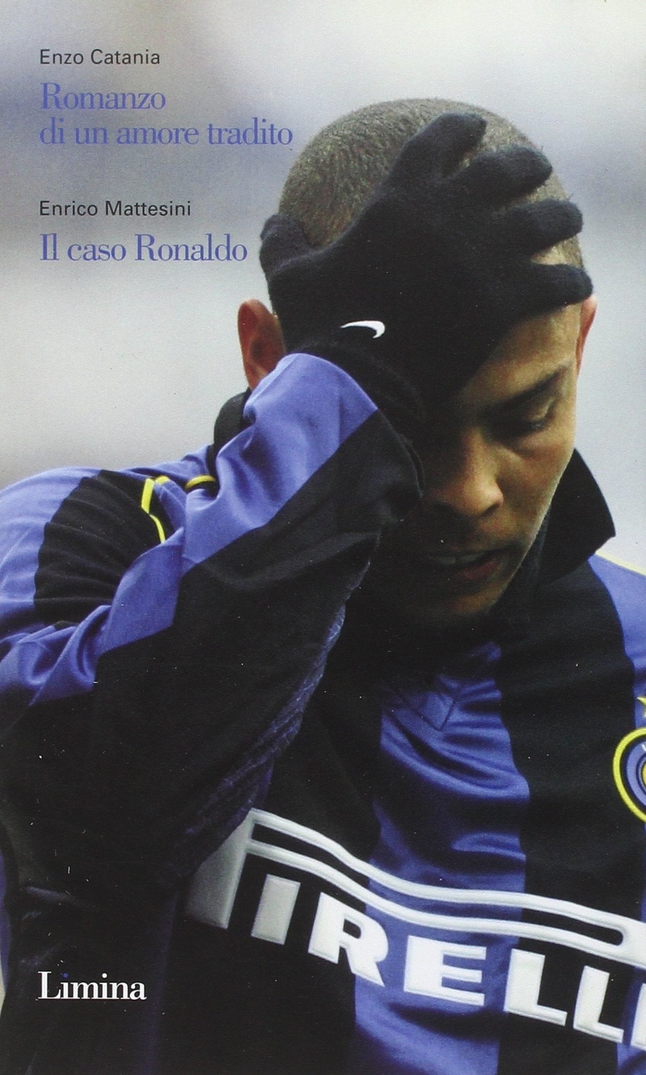 Romanzo di un amore tradito. Il caso Ronaldo Leisure & Fun