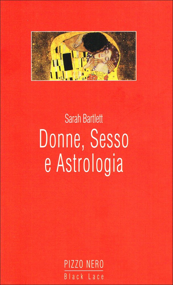 Donne, sesso e astrologia (Pizzo nero. Black lace) Contemporary literature