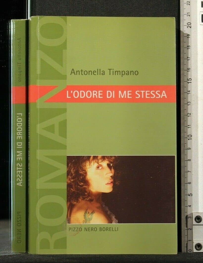 L'odore di me stessa (Pizzo nero. Black lace) Contemporary literature