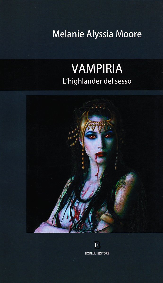 Vampiria. L'higlander del sesso book