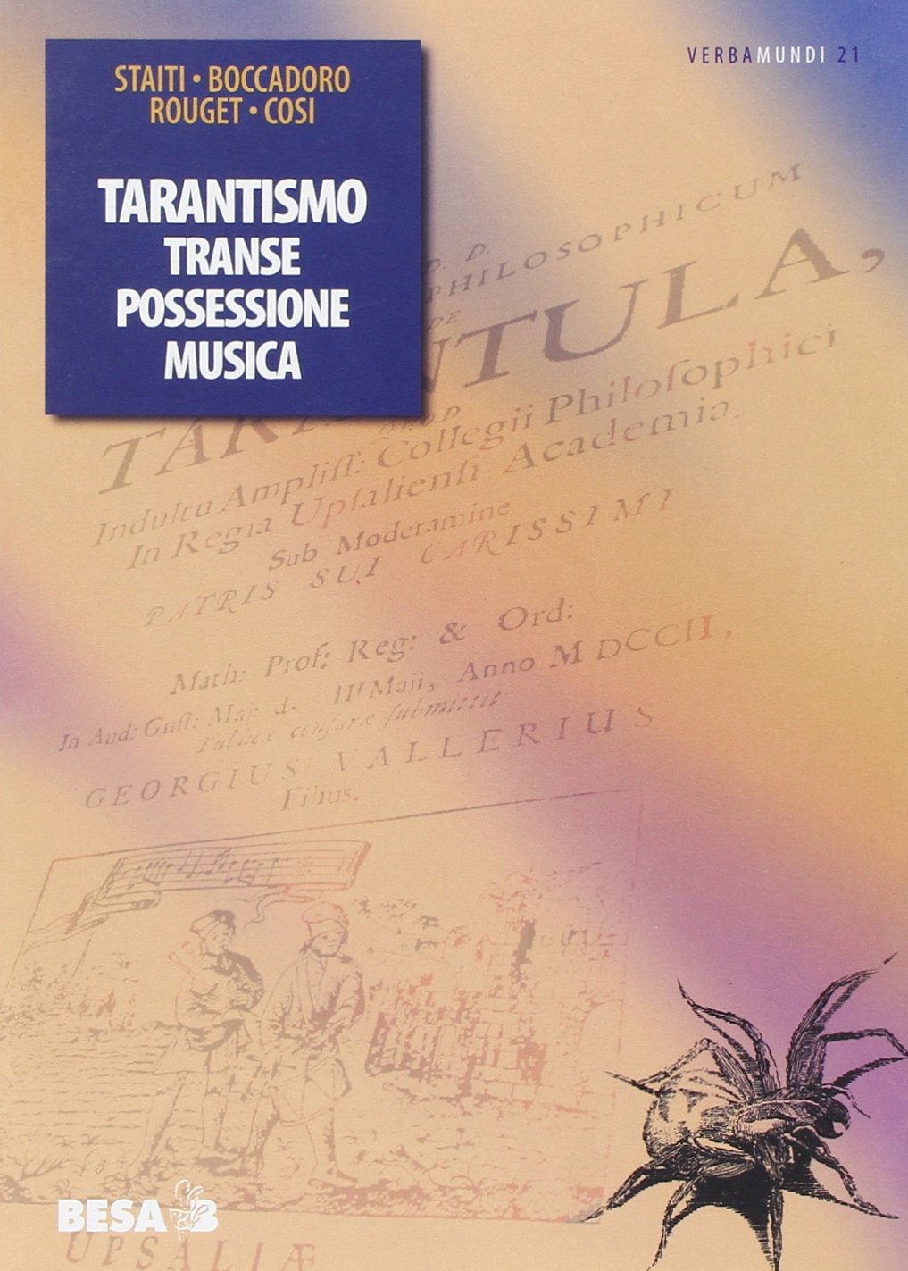 Tarantismo. Transe, possessione, musica (Verbamundi) Books
