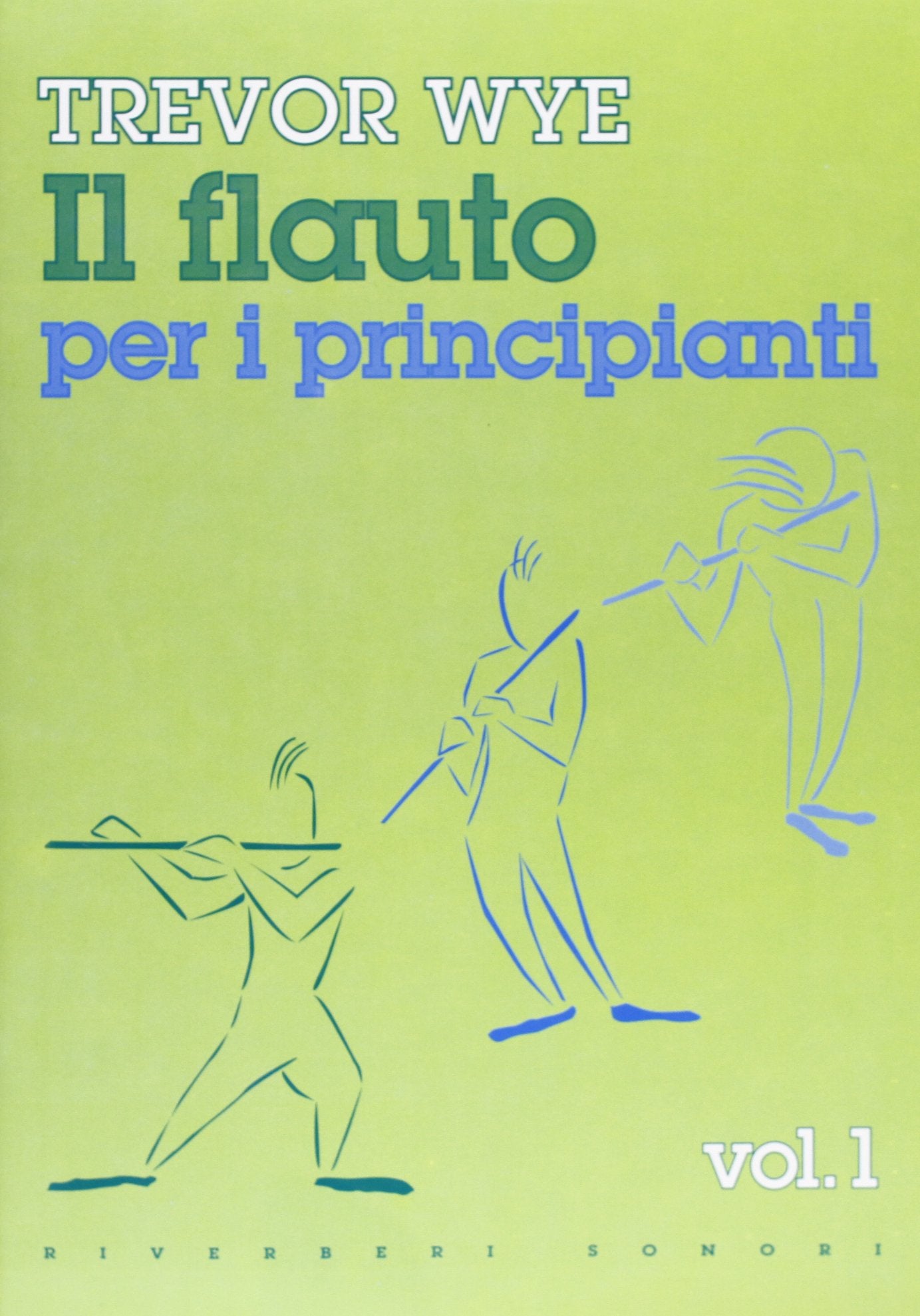 Il flauto per i principianti (Vol. 1) Arts & Music