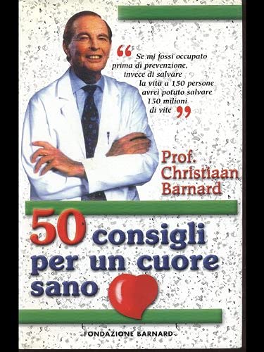 Cinquanta consigli per un cuore sano Medicine