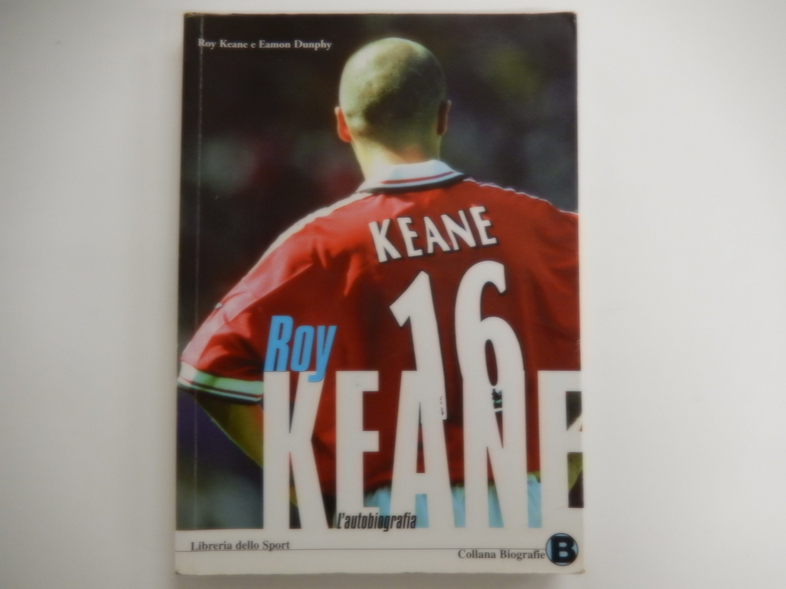 Roy Keane. L'autobiografia book