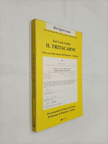 Il tritacarne. Una voce dal carcere di Florence, Arizona (Diecipercento) Social Sciences