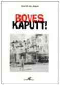 Boves Kaputt book