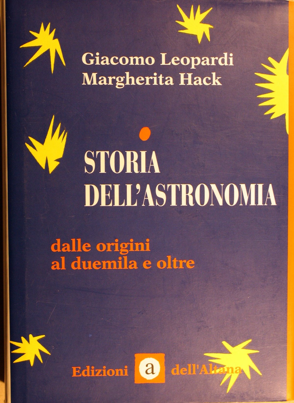 Storia dell'astronomia. Dalle origini al Duemila e oltre book