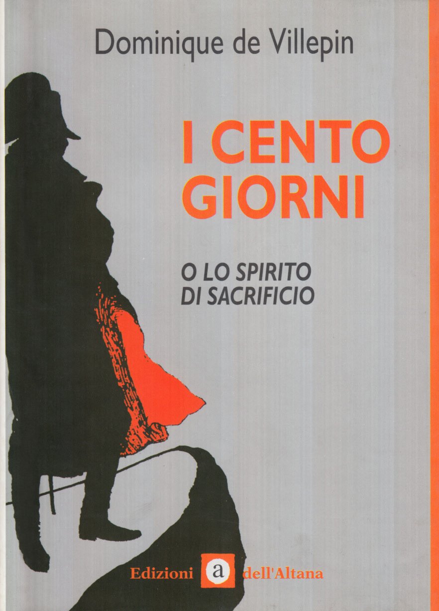 I Cento giorni o lo spirito del sacrificio Books