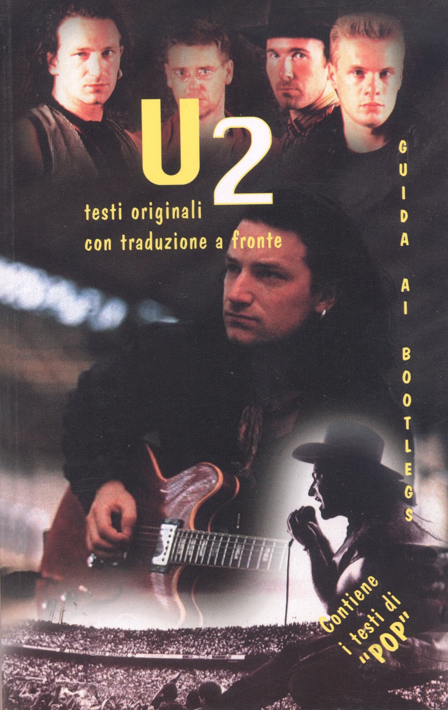 U2. Testi originali con traduzione a fronte (Art rock) Arts & Music