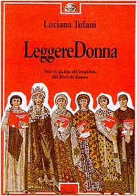 Leggere donna. Nuova guida all'acquisto dei libri di donne (Elledi) Media & Communication