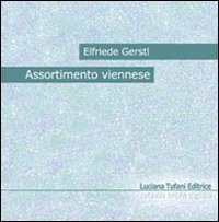 Assortimento viennese. Testo tedesco a fronte (Poete) Poetry