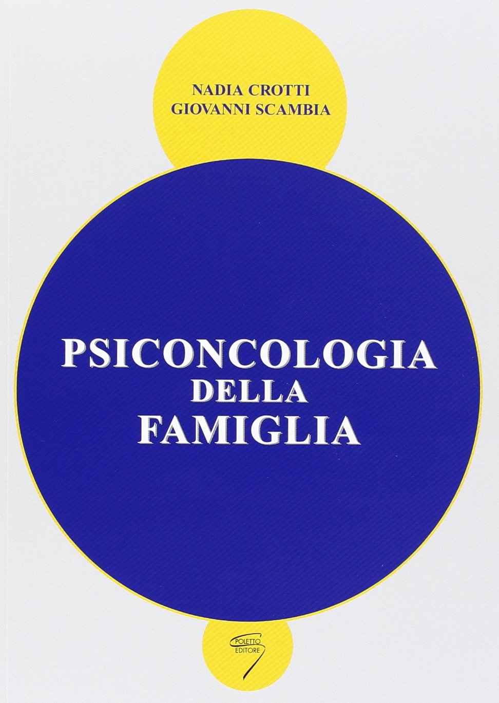 Psiconcologia della famiglia Medicine