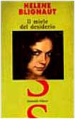 Il miele del desiderio (Il piacere di raccontare) Contemporary literature