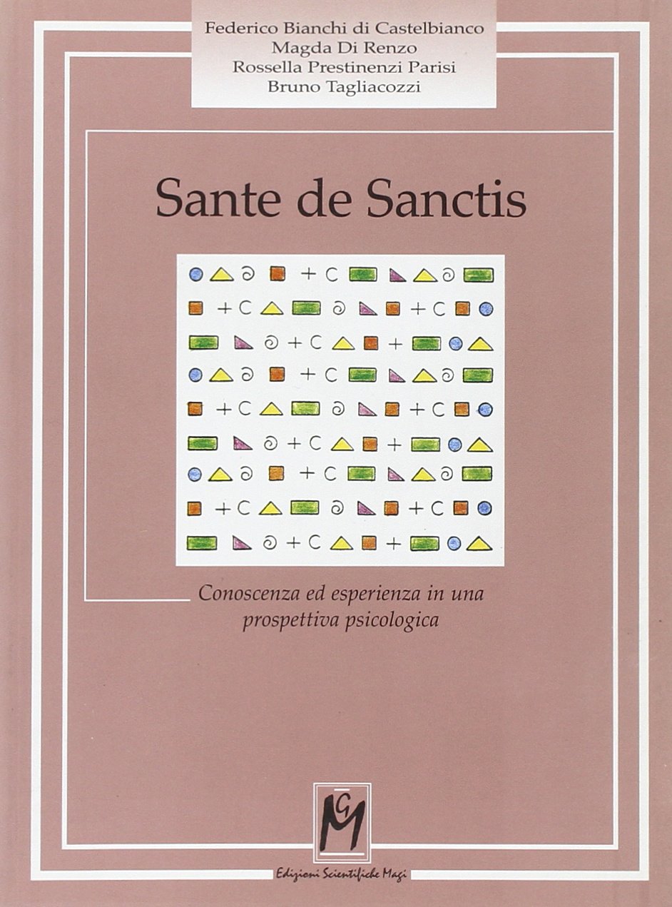 Sante De Sanctis. Conoscenza ed esperienza in una prospettiva psicologica book