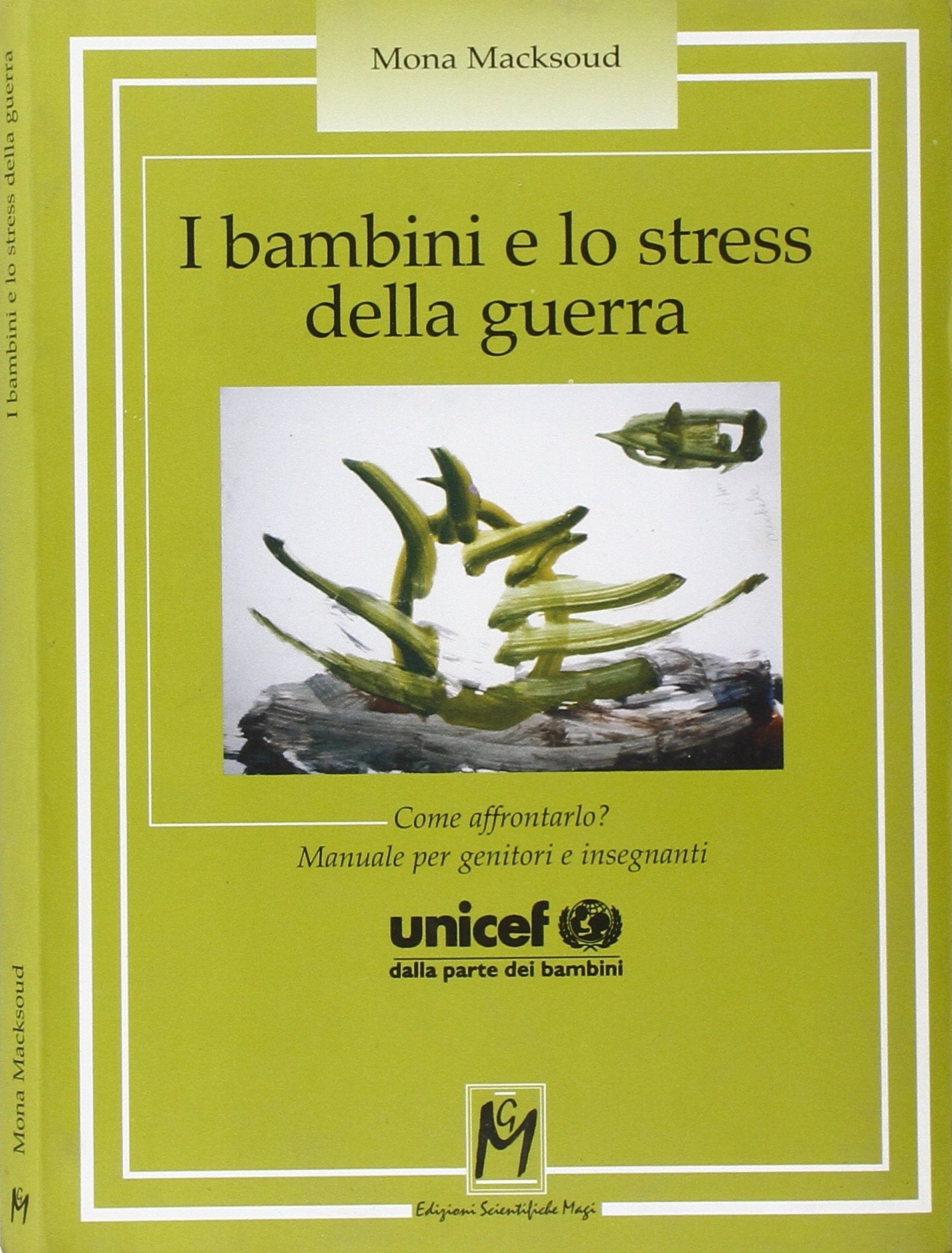 I bambini e lo stress della guerra. Come affrontarlo? Manuale per genitori e insegnanti book