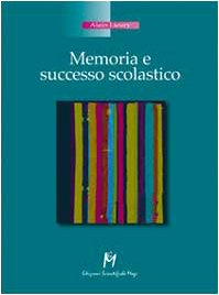 Motivazione e successo scolastico book