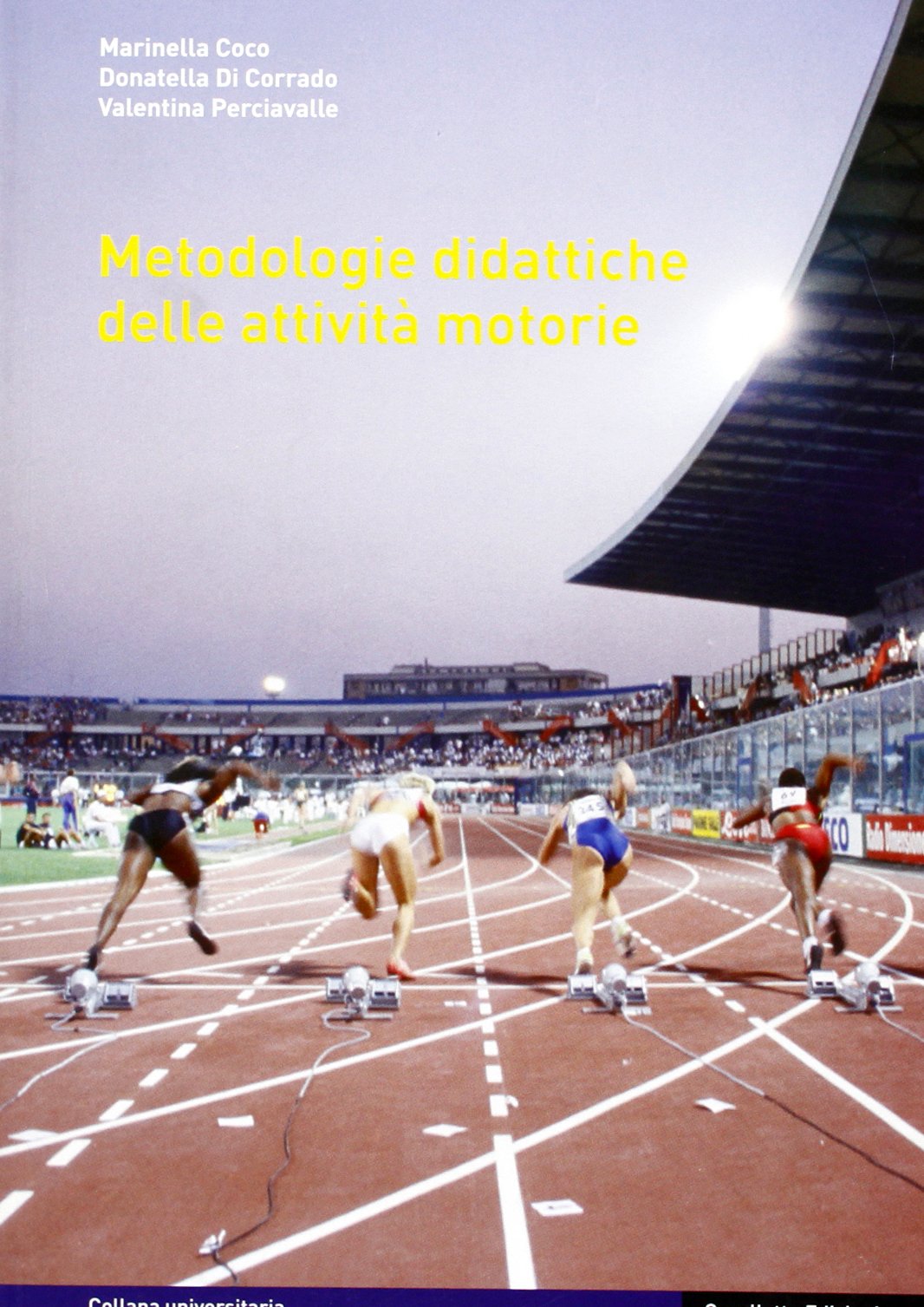 Metodologia didattiche delle attività motorie book