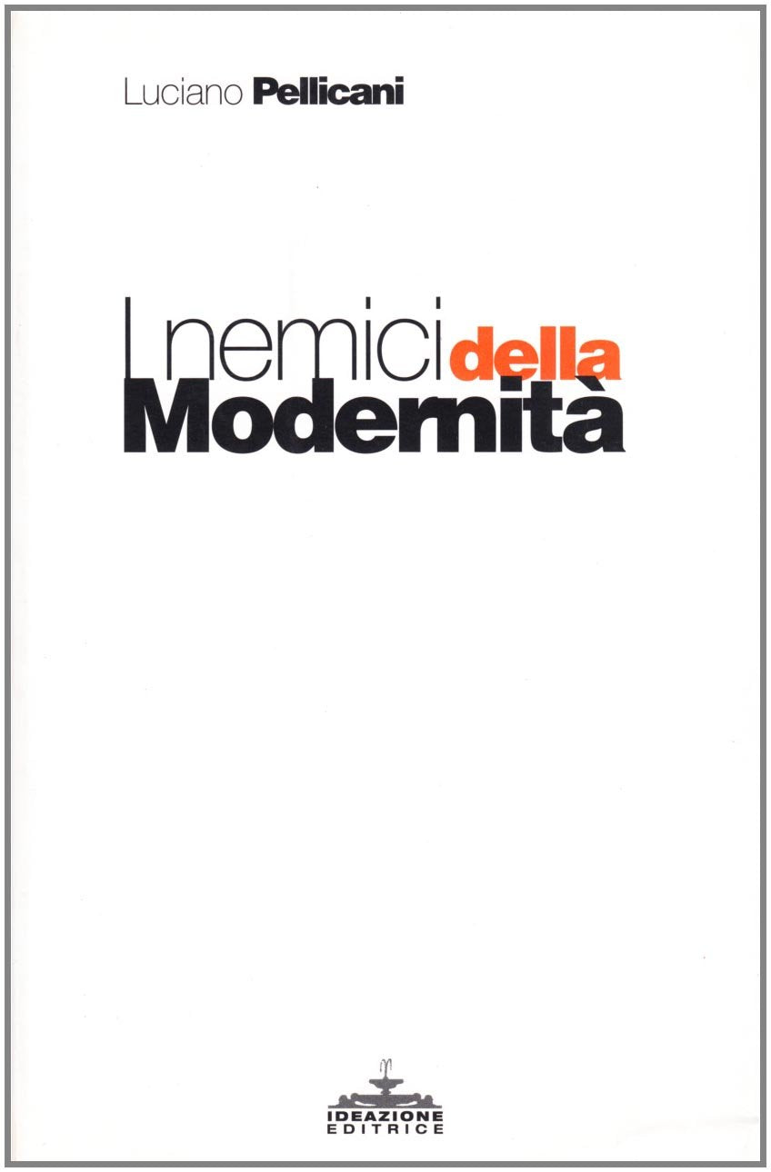I nemici della modernità book