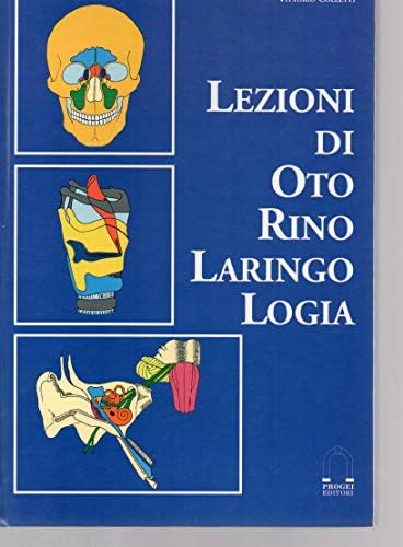Lezioni di otorinolaringologia book