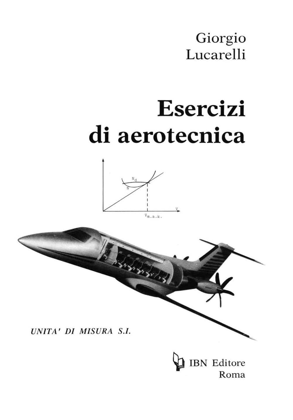 Esercizi di aerotecnica (Icaro moderno. Scolastica) Professional & Reference Books