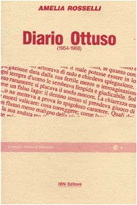 Diario ottuso (1954-1968) (La ruota) Poetry