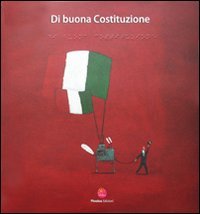 Di buona Costituzione. Ediz. in braille (Quaderni della città sociale) Books