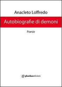 Autobiografie di demoni (Polvere) Poetry
