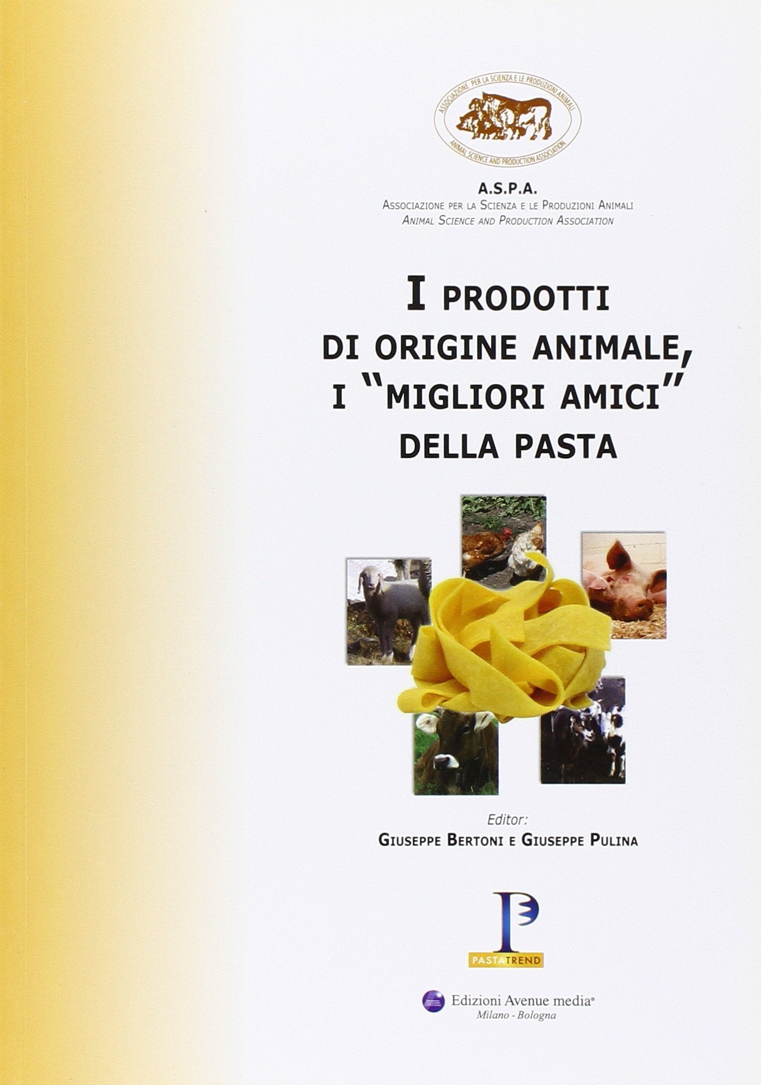 I prodotti di origine animale. I «migliori amici» della pasta Leisure, Home & Garden