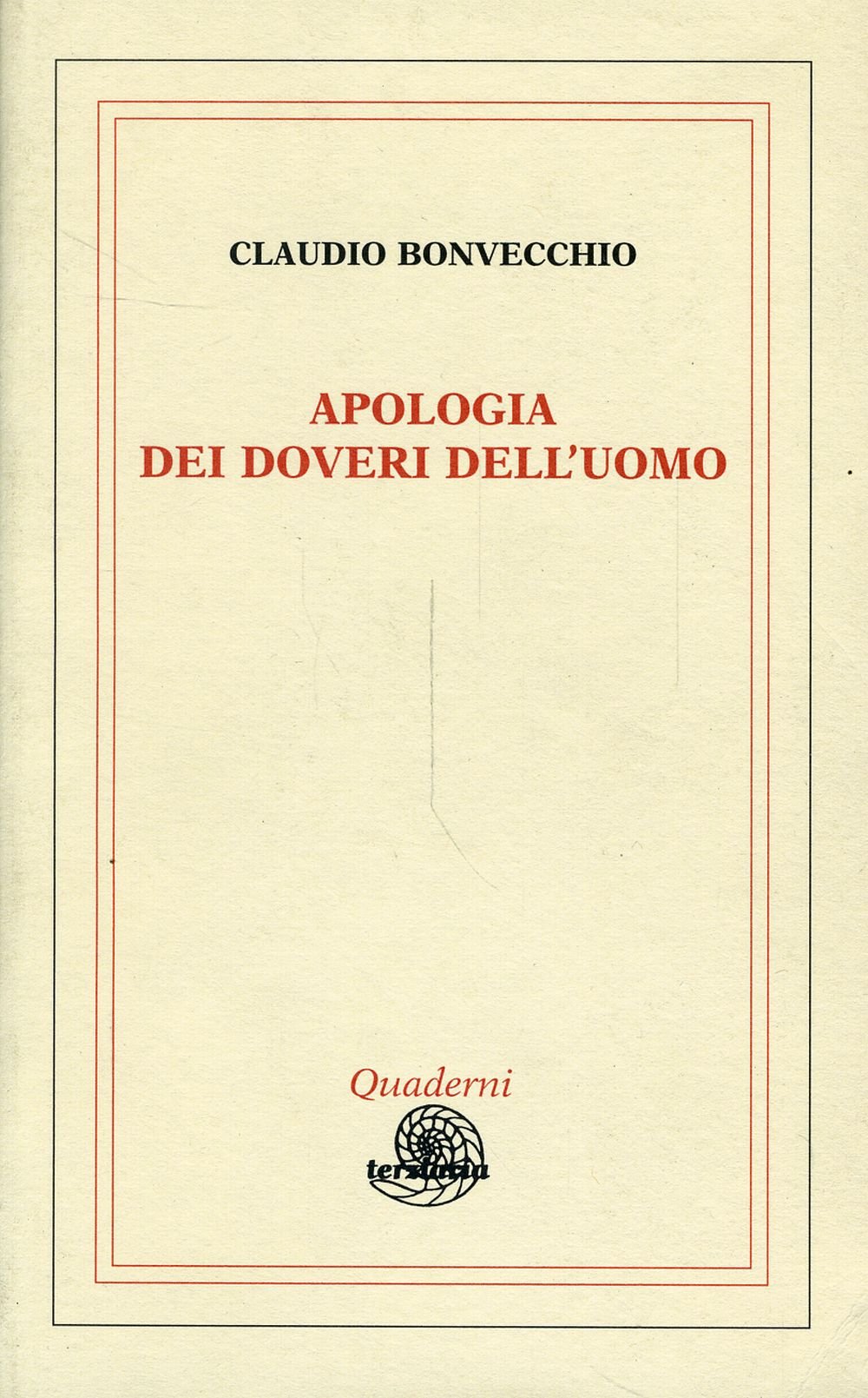 Apologia dei doveri dell'uomo (Quaderni) Law