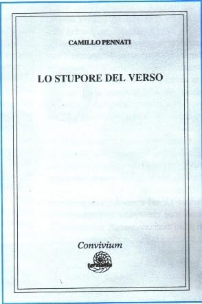 Lo stupore del verso (Convivium) Poetry