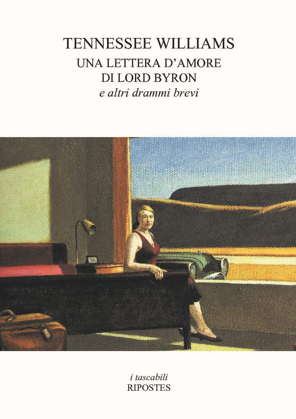 Una lettera d'amore di Lord Byron e altri drammi brevi book