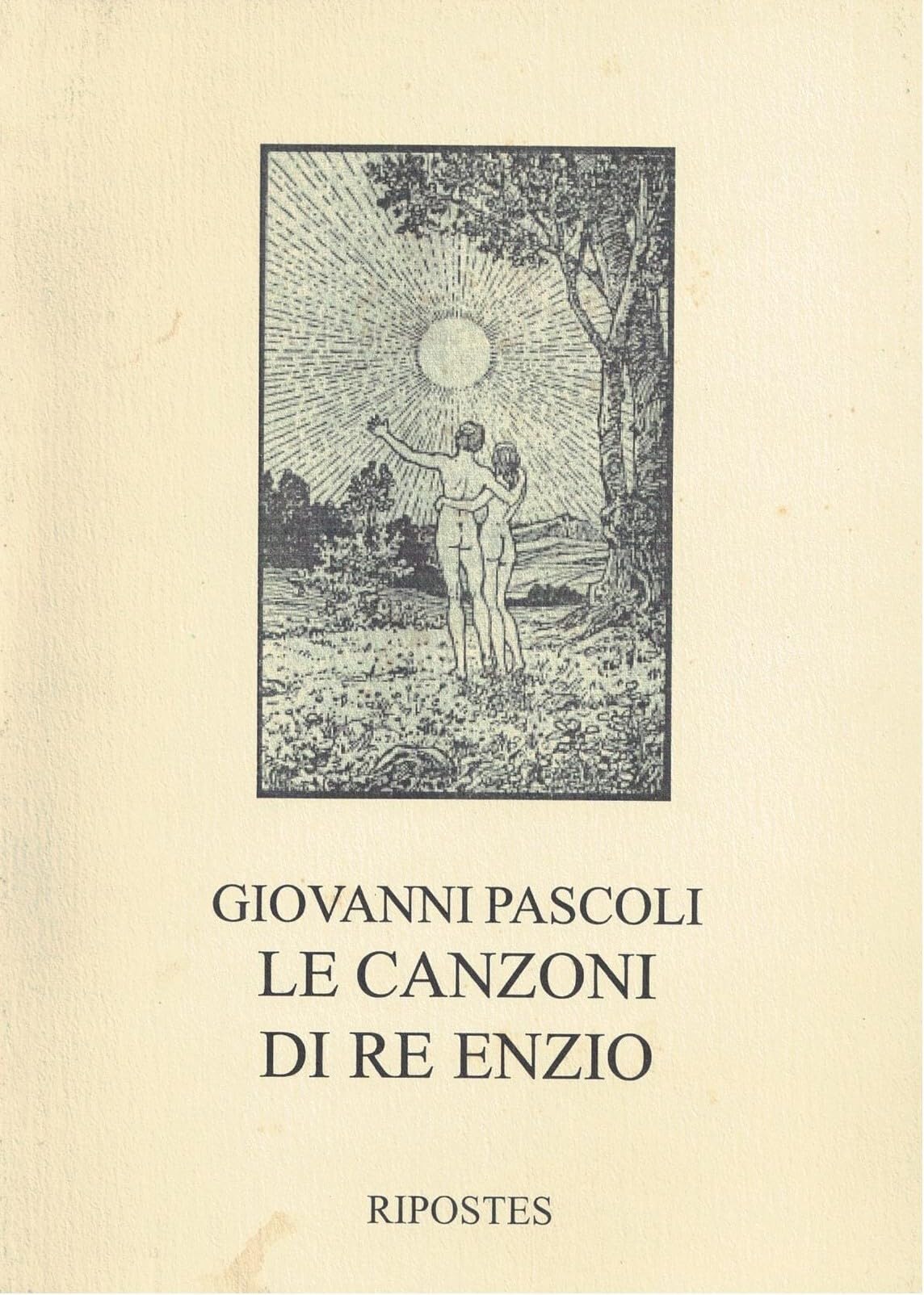 Le canzoni di re Enzio (rist. anast. 1909) book