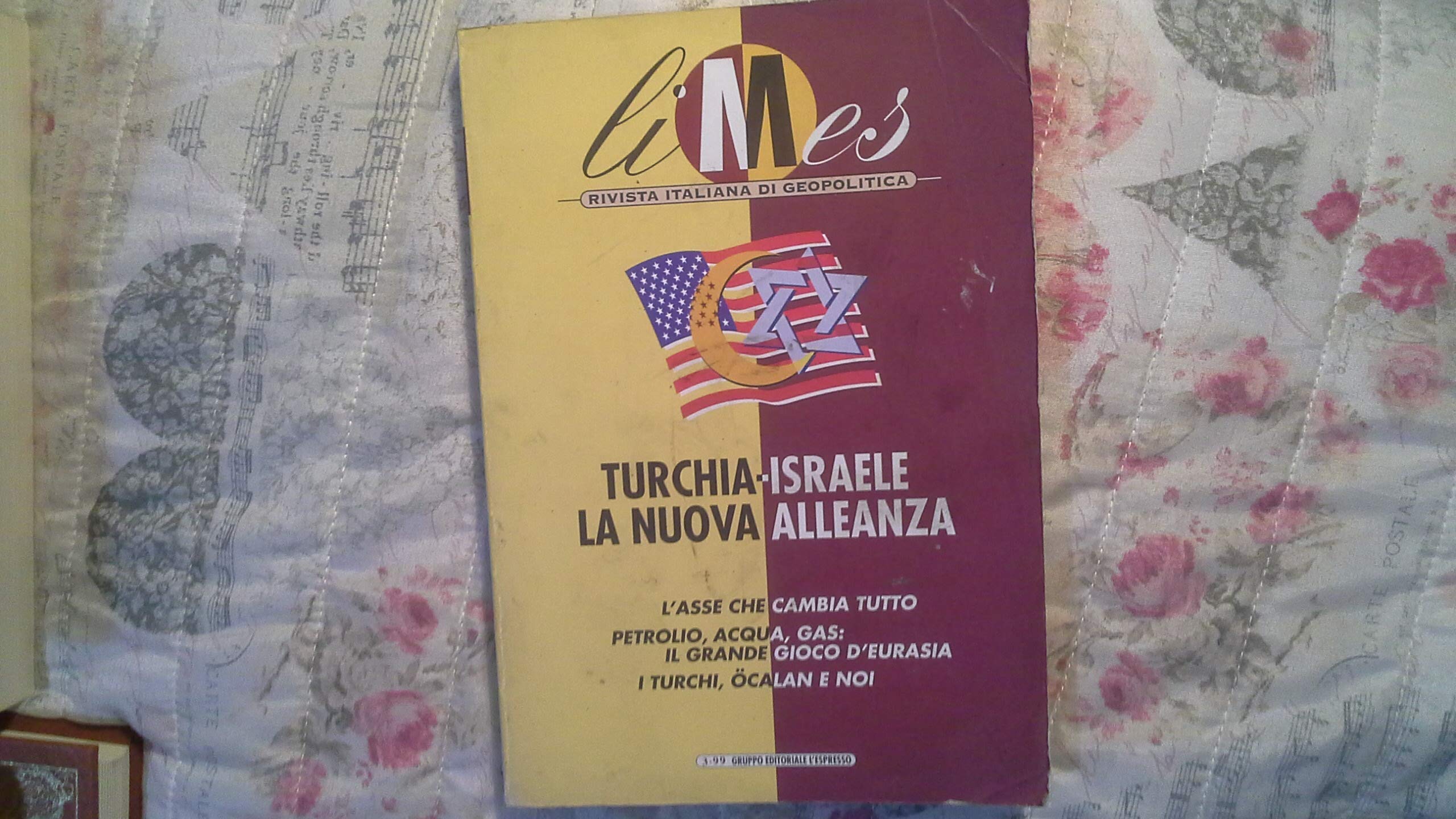 Limes. Rivista italiana di geopolitica (1999) (Vol. 3) book