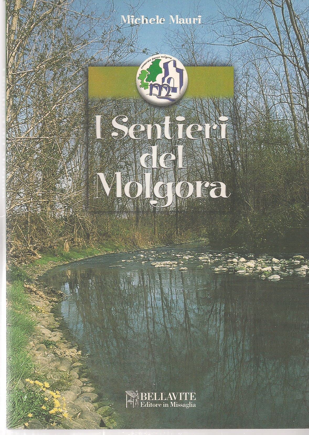 I sentieri del Molgora (Vivere il territorio) Leisure & Fun