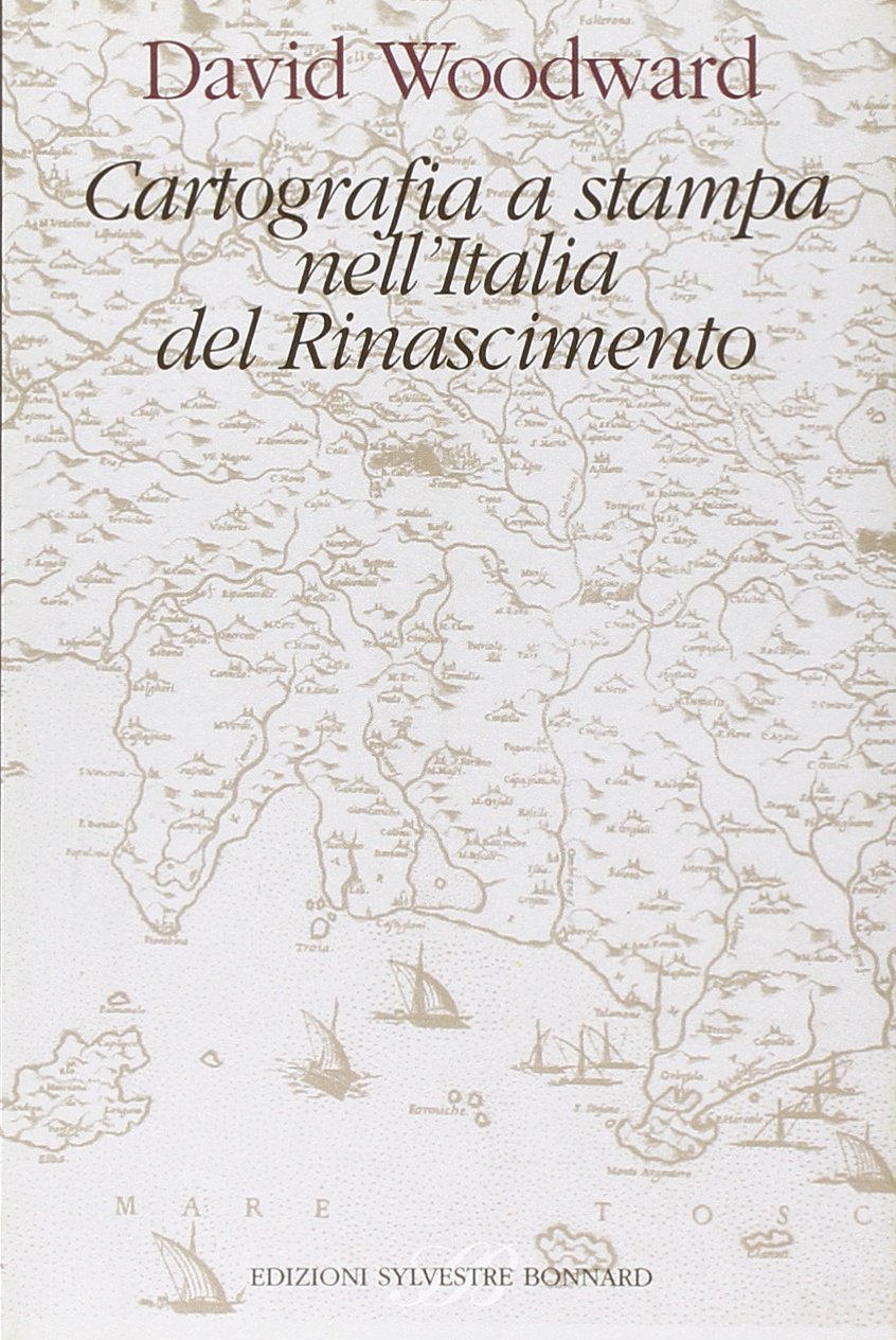 Cartografia a stampa nell'Italia del Rinascimento book