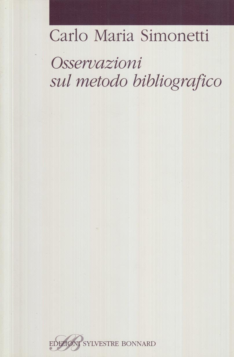 Osservazioni sul metodo bibliografico (Studi bibliografici) Social Sciences