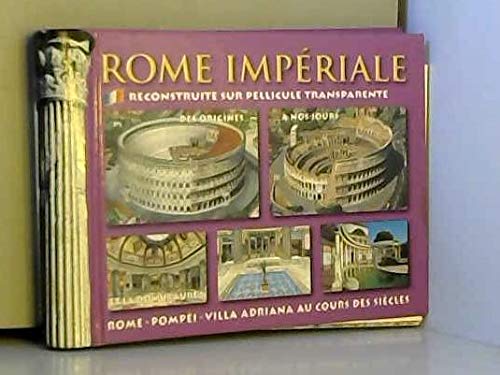 La Rome impériale : Hier et aujourd'hui book