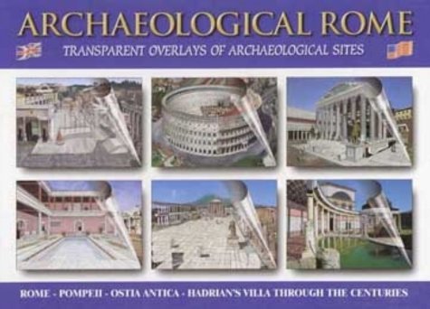 Archaeological Rome: Transparent Overlays of Archaeological Sites Social Sciences