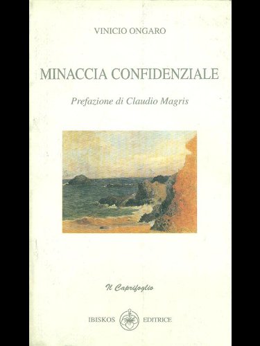Minaccia confidenziale (Il caprifoglio) Contemporary literature