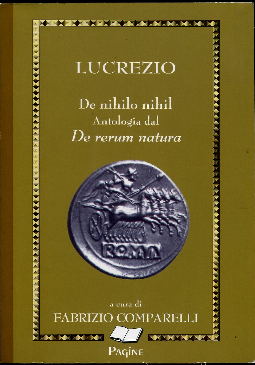 De nihilo nihil. Antologia dal De rerum natura. Per i Licei e gli Ist. magistrali book