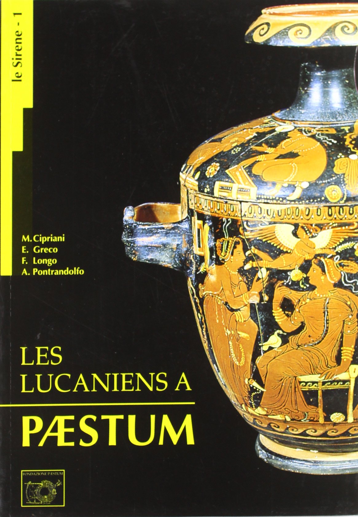 Les lucaniens a Paestum (Le sirene) Leisure, Home & Garden