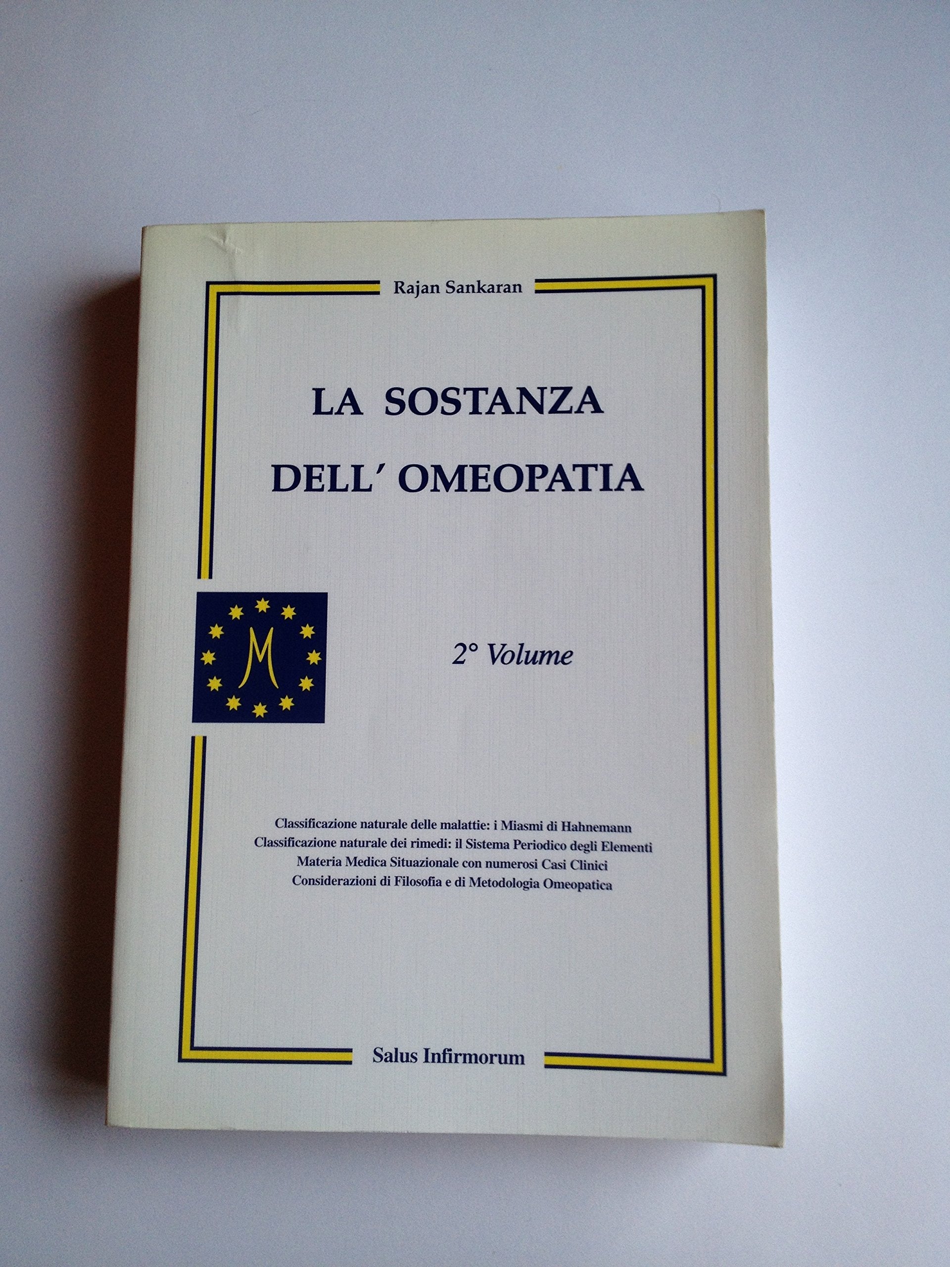 La sostanza dell'omeopatia (Vol. 2) Medicine