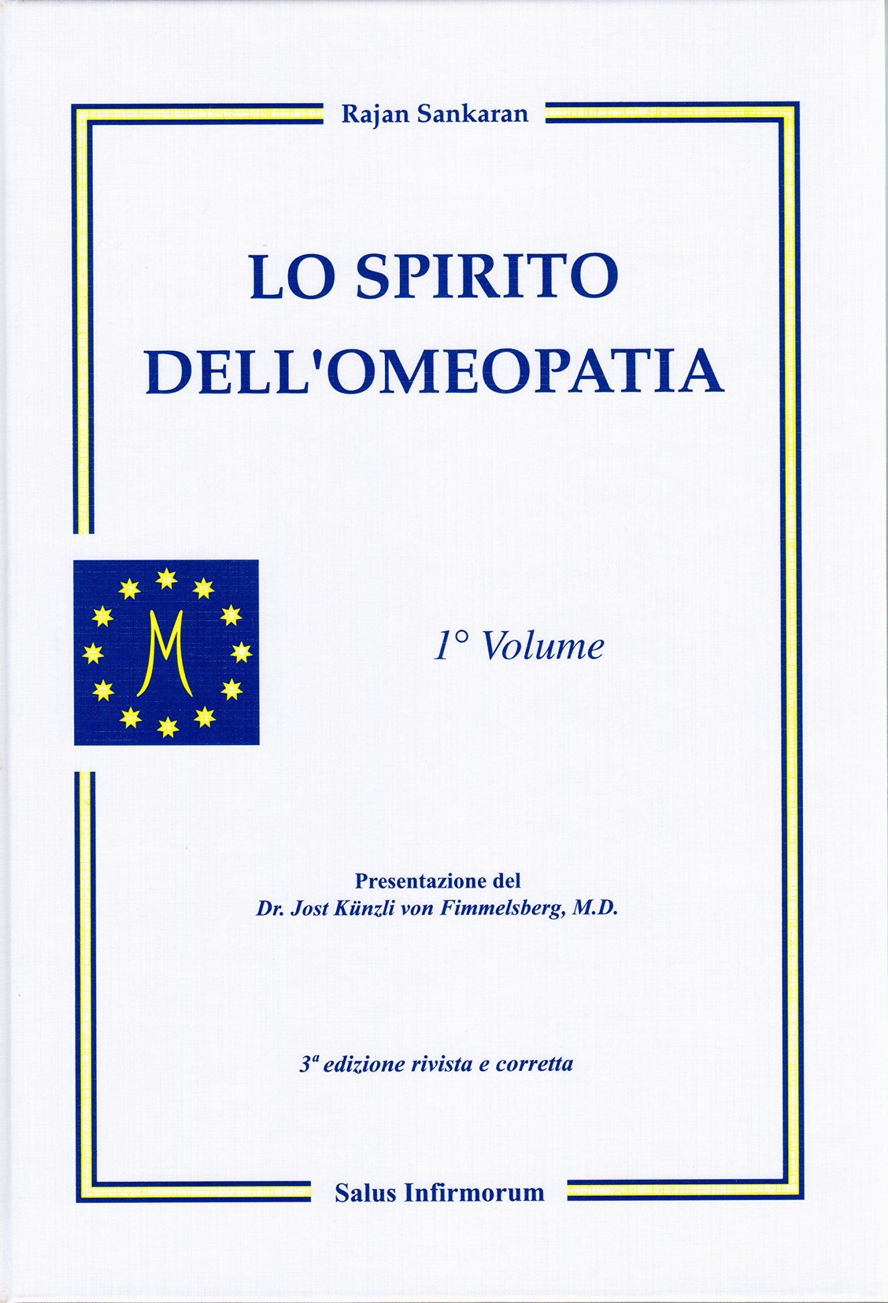 Lo spirito dell'omeopatia (Vol. 1) book