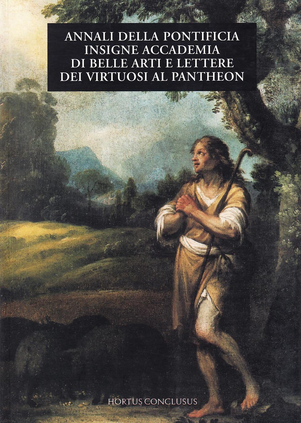 Annali della pontificia insigne Accademia di Belle Arti e Lettere dei virtuosi al Pantheon book