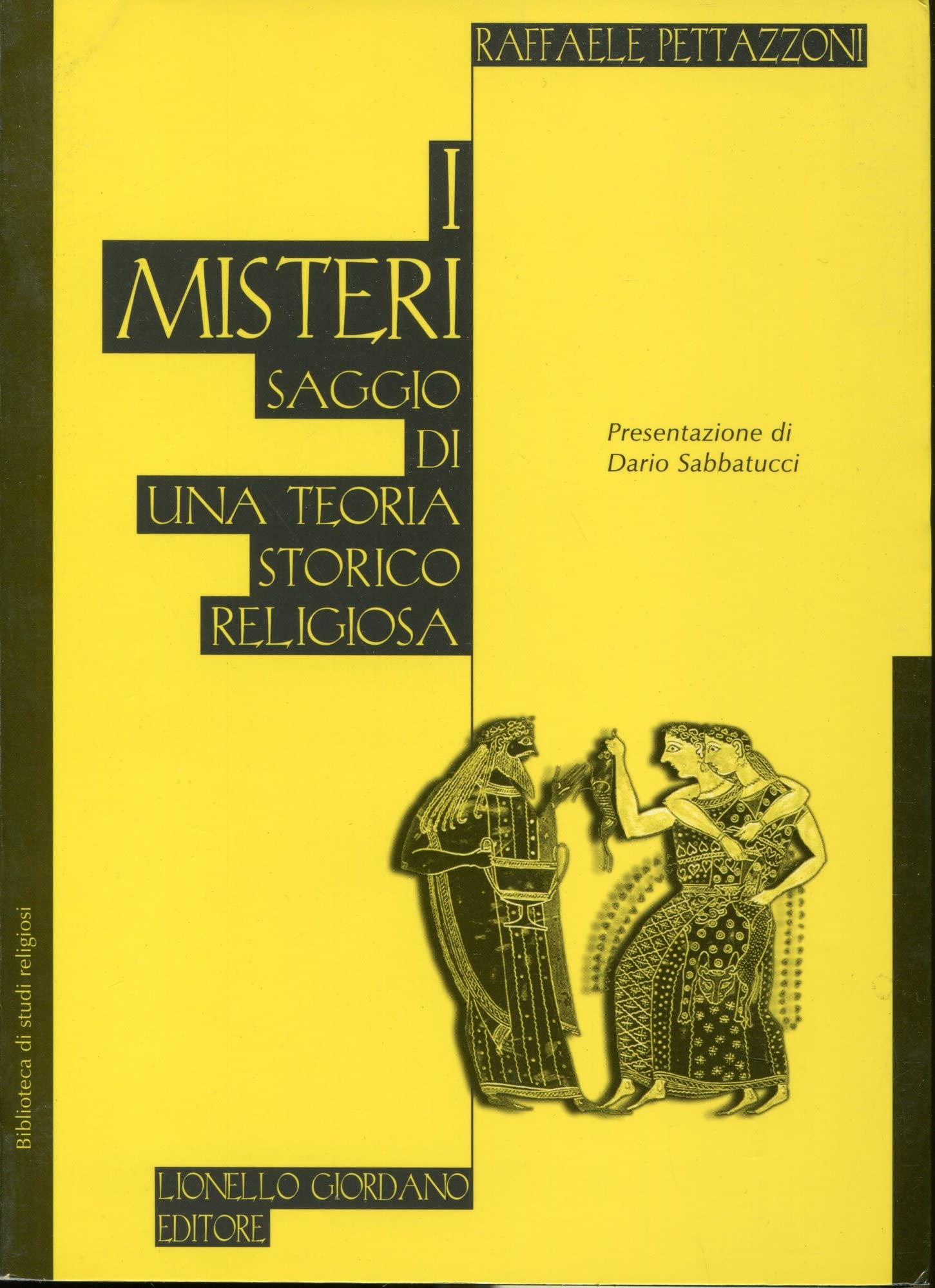 I misteri. Saggio di una teoria storico-religiosa book