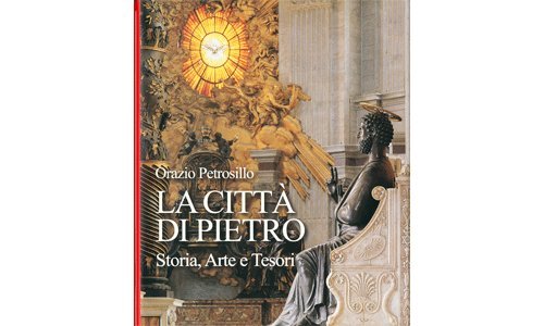 La città di Pietro. Storia, arte e tesori Leisure, Home & Garden